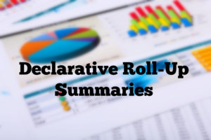 Read more about the article Going Beyond Native Roll-Up Summary Fields